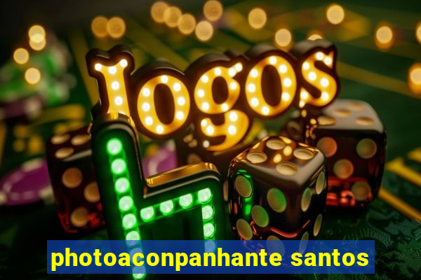 photoaconpanhante santos